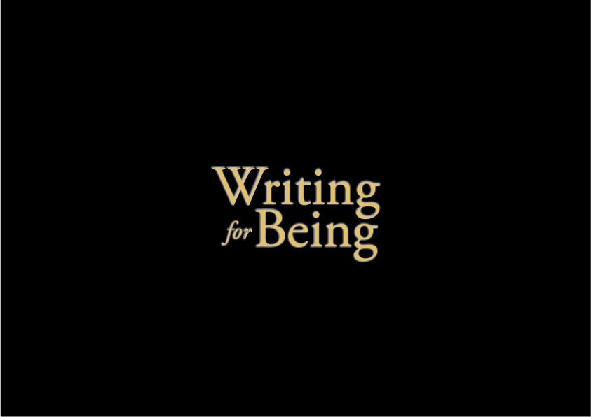 Writing for Being Overview